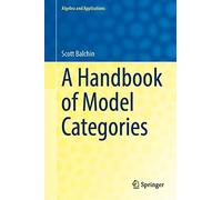 A Handbook Of Model Categories