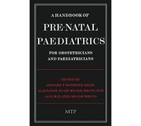 A Handbook Of Pre Natal Paediatrics For
