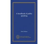 A handbook of public speaking