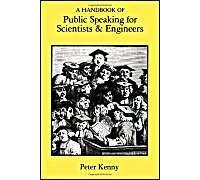A Handbook Of Public Speaking For Scientists And Engineers
