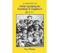 A Handbook Of Public Speaking For Scientists And Engineers