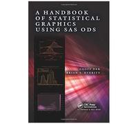 A Handbook Of Statistical Graphics Using Sas Ods