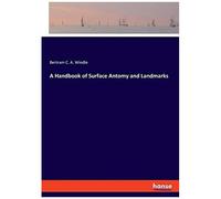 A Handbook Of Surface Antomy And Landmarks
