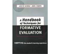 A Handbook of Techniques for Formative Evaluation John Cowan, Judith George (Auteur)