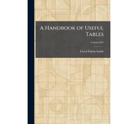 A Handbook of Useful Tables