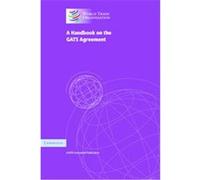 A Handbook On The GATS Agreement Corporate Author World Trade Organization (Auteur)
