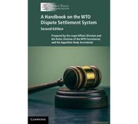 A Handbook on the WTO Dispute Settlement System - [Version Originale] Unknown (Auteur)