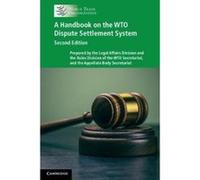 A Handbook On The Wto Dispute Settlement System