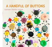 Une poignée de boutons – Livre illustré sur la diversité familiale – Createspace