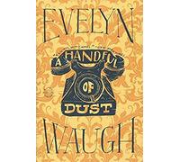 A Handful Of Dust