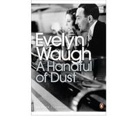 [ A HANDFUL OF DUST BY WAUGH, EVELYN](AUTHOR)PAPERBACK