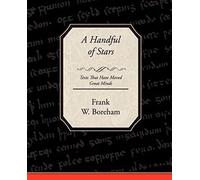 A Handful Of Stars Texts That Have Moved Great Minds