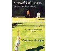 A Handful of Summers by Forbes, Gordon (2008) Paperback