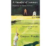 A Handful of Summers by Gordon Forbes Paperback Book Forbes, Gordon (Auteur)