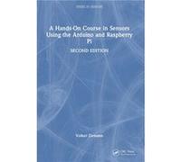 A HandsOn Course in Sensors Using the Arduino and Raspberry Pi by Ziemann & Volker Department of Physics and Astronomy & Uppsala University & Sweden Ziemann Volker Department of Physics and Astronomy