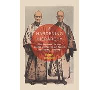 A Hardening Hierarchy: The Japanese in the Global Formation of Racial Ideologies, 1735-1854