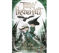 A Hat Full of Sky: A Tiffany Aching Novel