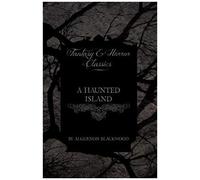 A Haunted Island (Fantasy And Horror Classics)