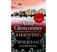 A Haunting at Holkham: from the author of the Sunday Times bestseller Whatever Next?
