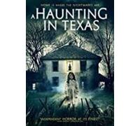 A Haunting In Texas [Dvd]