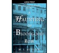 A Haunting on Bloodgood Row