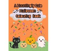 A Hauntingly Cute Halloween Colouring Book