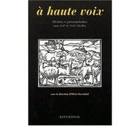 À Haute voix Olivia Rosenthal (Edité par)
