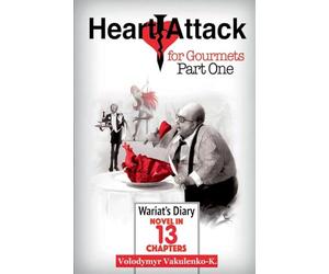 A Heart Attack for Gourmets