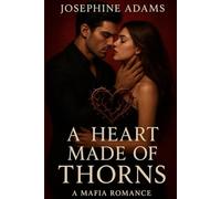 A Heart Made of Thorns