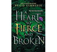 A Heart So Fierce and Broken