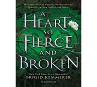 A Heart So Fierce and Broken Brigid Kemmerer (Auteur)