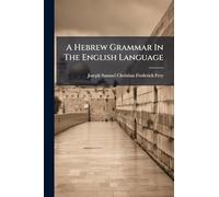 A Hebrew Grammar In The English Language