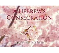 A Hebrew's Consecration
