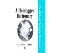 A Heidegger Dictionary Inwood, M. J. (Auteur)