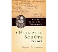 A Heinrich Sch 252 Tz Reader Gregory S Johnston, (Auteur)