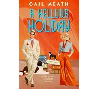 A Helluva Holiday Stone & Steele Mysteries, #3 - Gail Meath - Gail Meath - ebook (ePub) - Livre