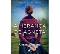 A herança de Agneta - Corina Bomann - Editora Arqueiro - ebook (ePub) - Livre