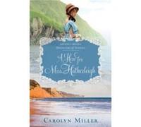 A Hero for Miss Hatherleigh Carolyn Miller (Auteur)