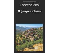 A ḥesṛa a zik-nni