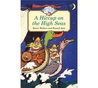 A Hiccup on the High Seas by Karen Wallace Paperback Book Karen Wallace (Auteur)