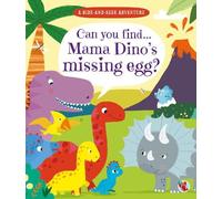 A Hide and S dventure: Can you find Mama Dino's missing egg?