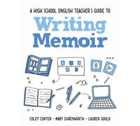 A High School English Teacher's Guide to Writing Memoir - Coley Conter - Routledge - ebook (ePub) - Livre