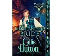 A Highlander's Bride: A Scottish Historical Romance