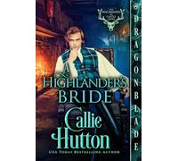 A Highlander's Bride: A Scottish Historical Romance