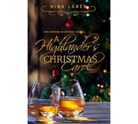 A Highlander's Christmas Carol: Une histoire de Seconde Chance