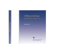 A Hilltop on the Marne: Being Letters Written June 3-September 8, 1914,