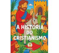 A Historia do Cristianismo