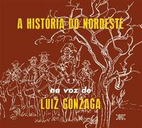 Luiz Gonzaga - A Historia Do Nordeste Ou Nordeste + Lua )