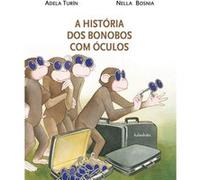 A Historia Dos Bonobos Com Oculos Turin, Adela, Bosnia, Nella (Auteur)