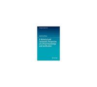 A Historical And Systematic Perspective On A Priori Knowledge And Justification